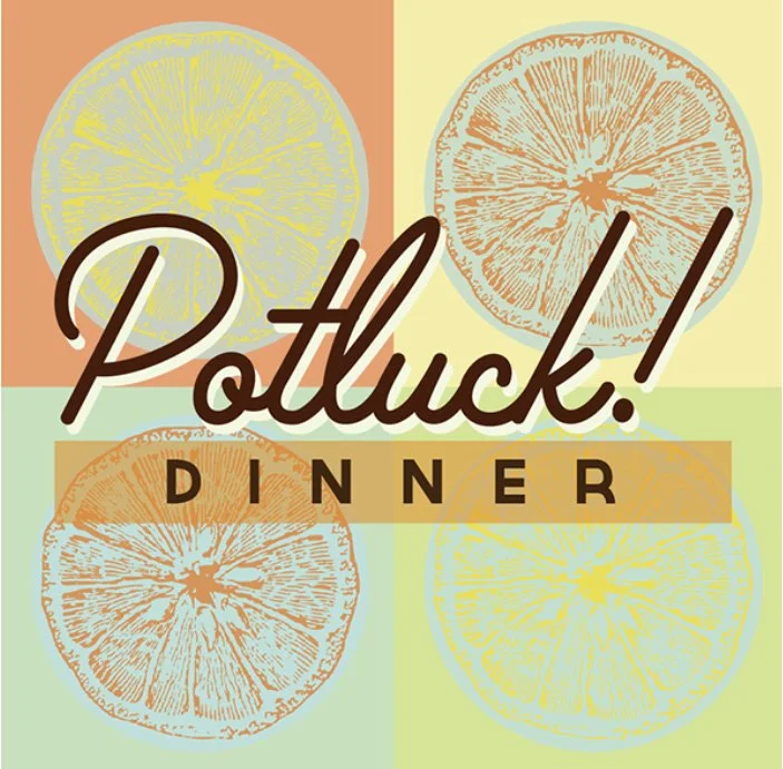 BACK TO THE ORCHARD NEIGHBORHOOD POTLUCK