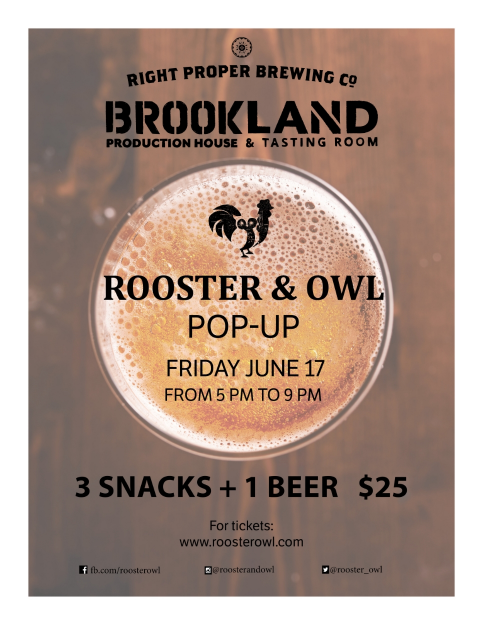 Wondering what R&O is all about? Come taste 3 snacks designed by Chef Yuan Tang and a Right Proper beer during our special Rooster & Owl happy hour! R&O will be slinging gyro corndogs and guac-amame, peruvian-inspired chips, and shrimp & lobster rolls alongside all the RP beers on tap! Want to try more Right Proper brews? Get your second beer for only $4 or try a flight pour for only $2. TGIF, right? Tickets available here . 