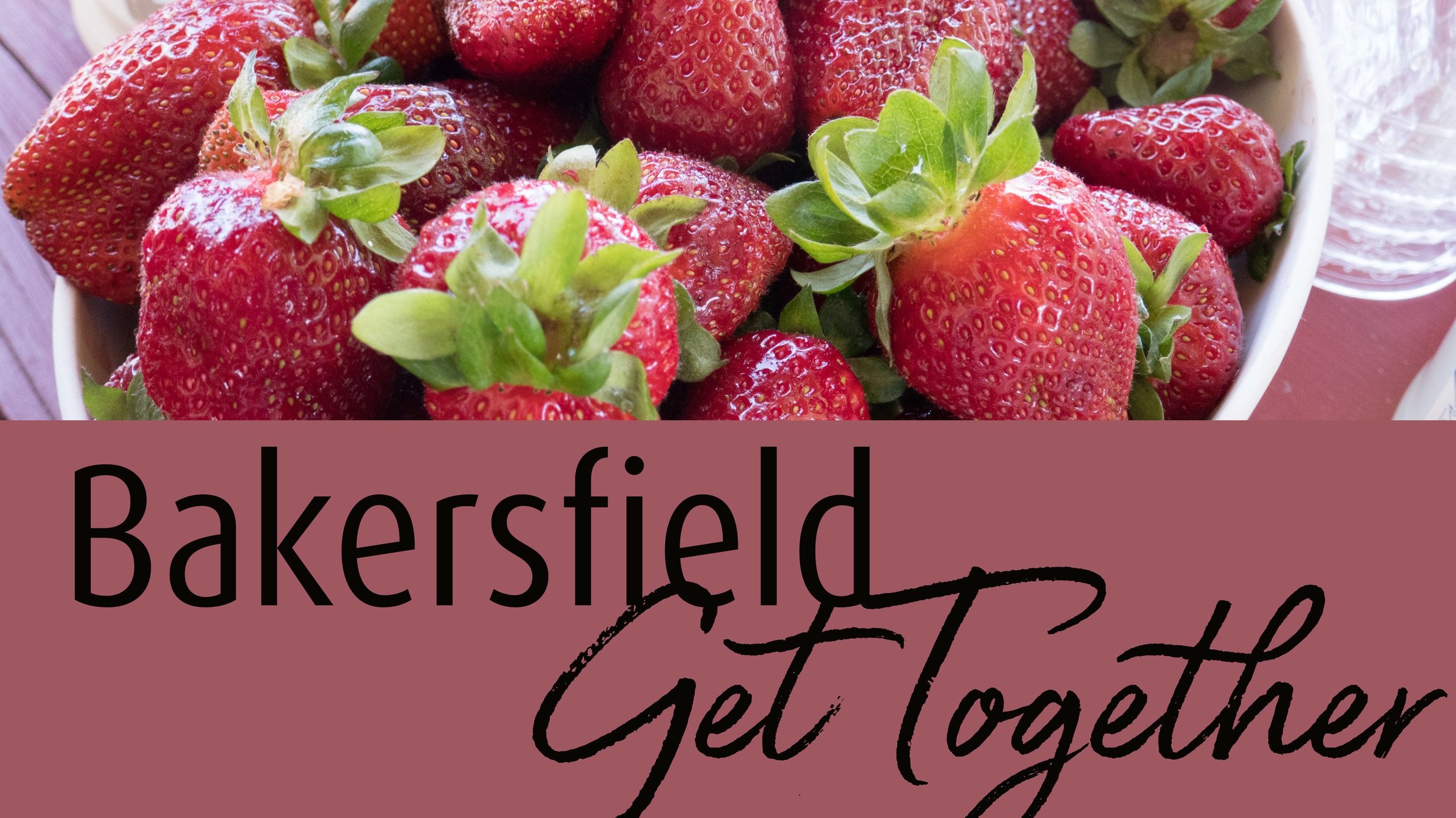 Bakersfield+Get+Together.jpg