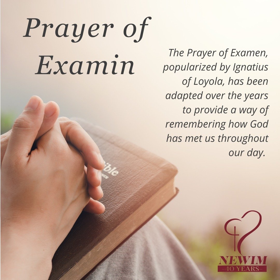 Learn more about the spiritual practice Prayer of Examen on our websitewww.newim.org/prayer-of-examen

#newim #newimconnects
