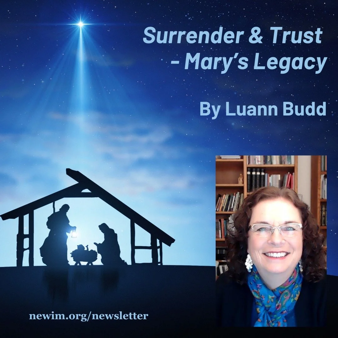 Surrender and Trust - Mary's Legacy

Sometimes we want to claim a promise and thereby trust God to spare us from pain and suffering. Yet we know Mary suffered deeply, even though she was trusting him. Sometimes we try to convince ourselves that God h