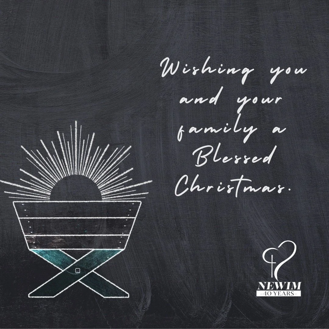 Wishing you a Blessed Christmas from NEWIM.

#newim #newimconnects #Christmas