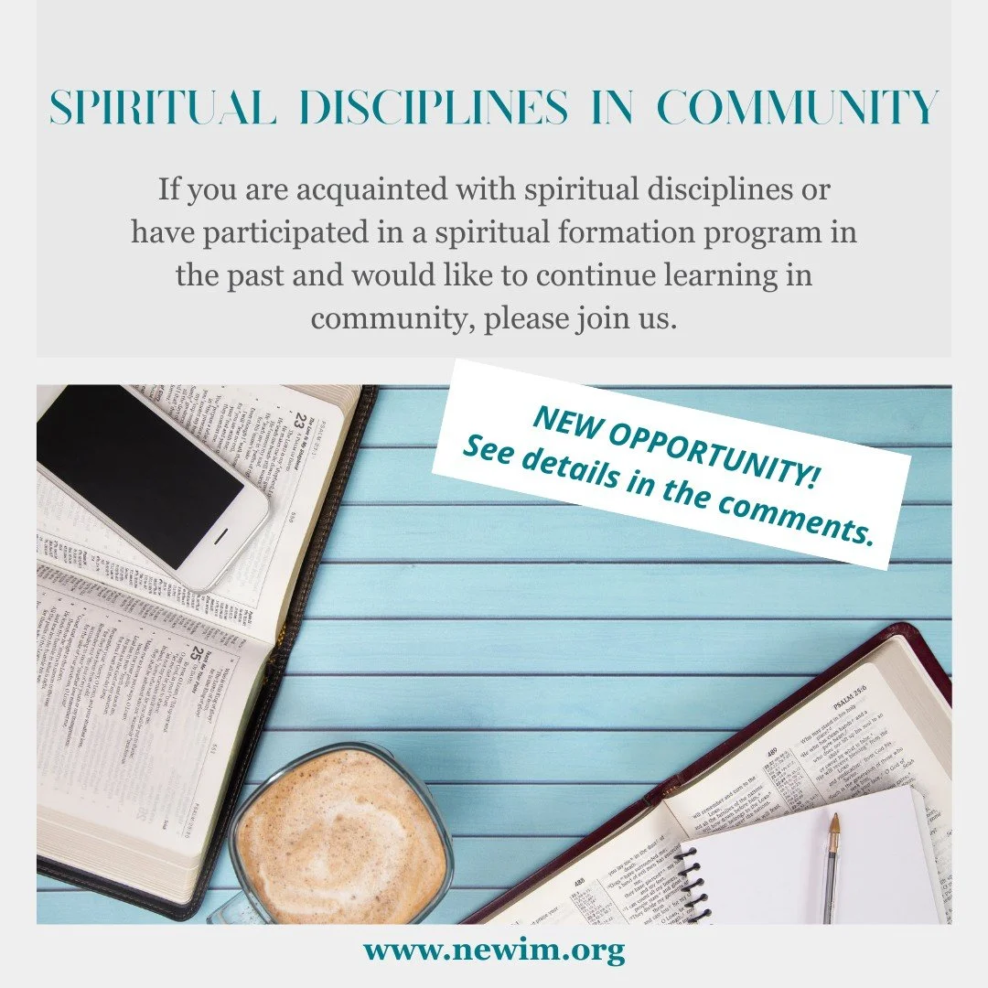 For many of us, the Newim Fuller Spiritual Formation cohort was a rich and rewarding experience which brought us closer to God and ignited a passion to belong and grow in faith. 
In this spirit, we are offering an opportunity to put into practice wha