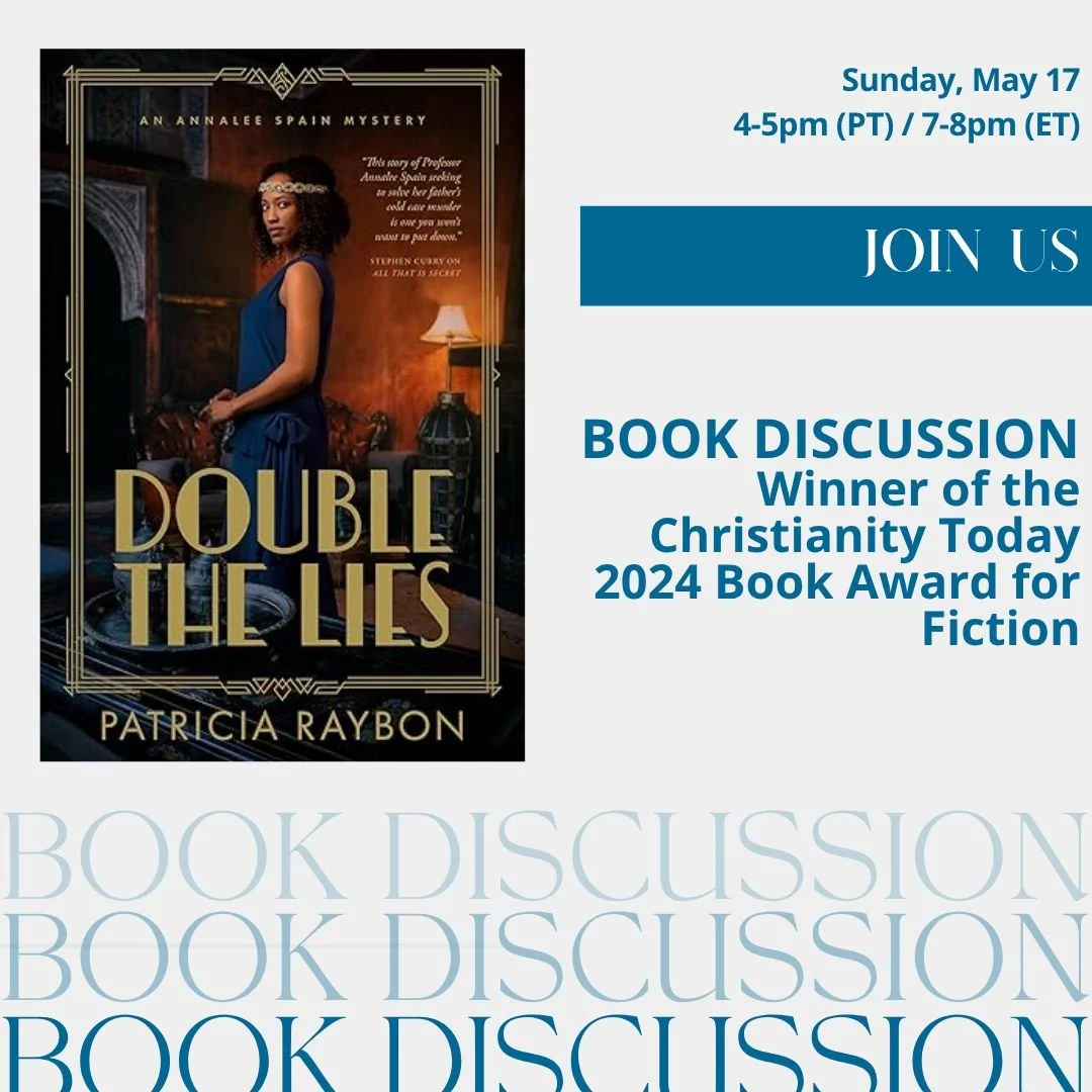 Join us Sunday, May 17, 4 - 5 pm PT/7 - 8pm ET for our next book discussion.

Winner of the Christianity Today 2024 Book Award for Fiction - "A well-paced gripping story tailor-made for mystery lovers."

Patricia Raybon is a Christy Award-w