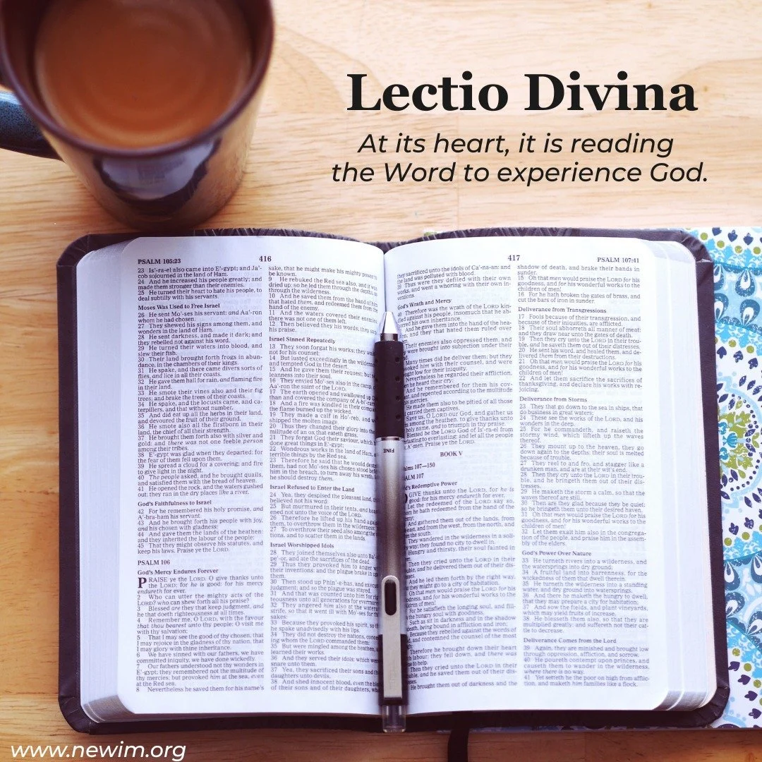 Drawing Closer to Jesus through Lectio Divina. Would you like to learn more? Read the complete article by Amy Ruff and find resources in the May newsletter. www.newim.org/newsletter

#newim #newimconnects
