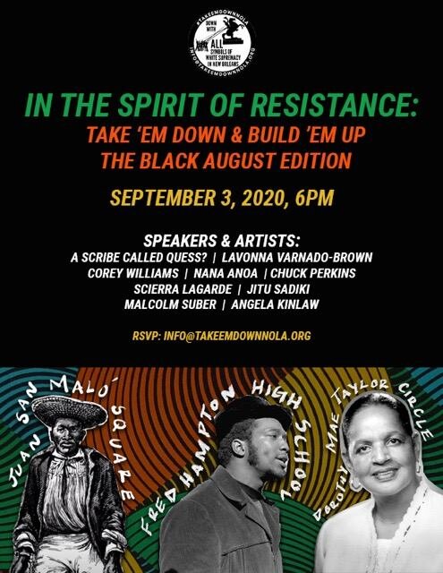 In the Spirit of Resistance: Take Em Down & Build Em UP the Black August Edition
