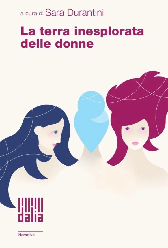 Le donne raccontano le donne. Ecco che succede quando 11 scrittrici italiane e 2 firme elvetiche si incontrano in un'antologia internazionale