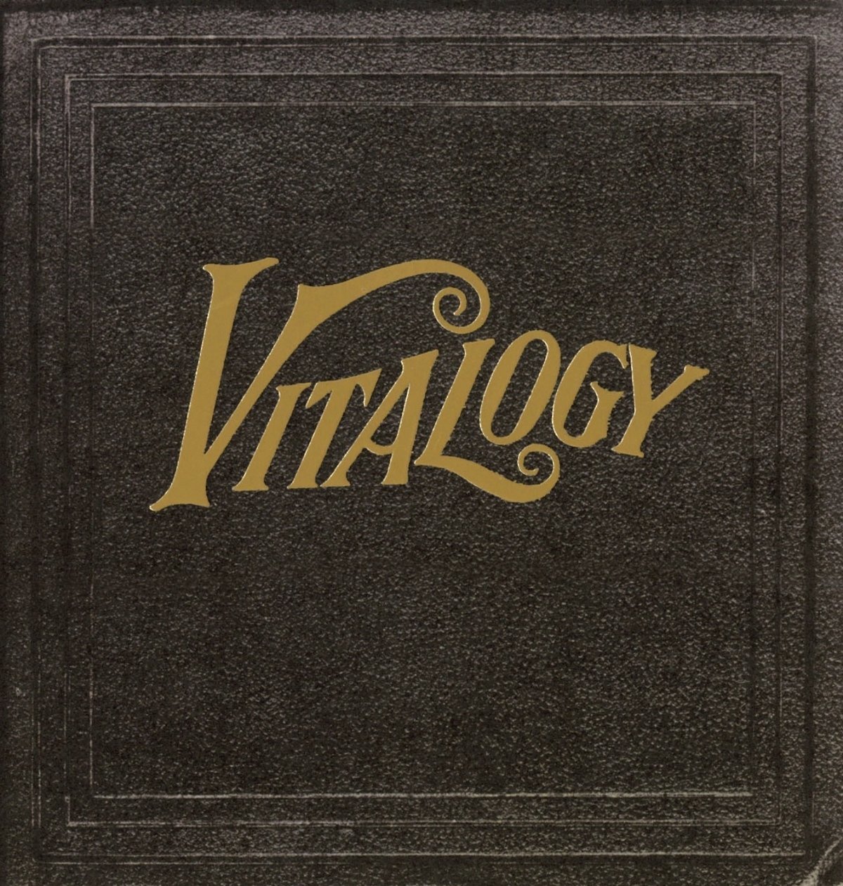 Artist Pearl Jam Release Title Vitalogy Date 2 December 1994 Recording Engineer Nick DiDia
