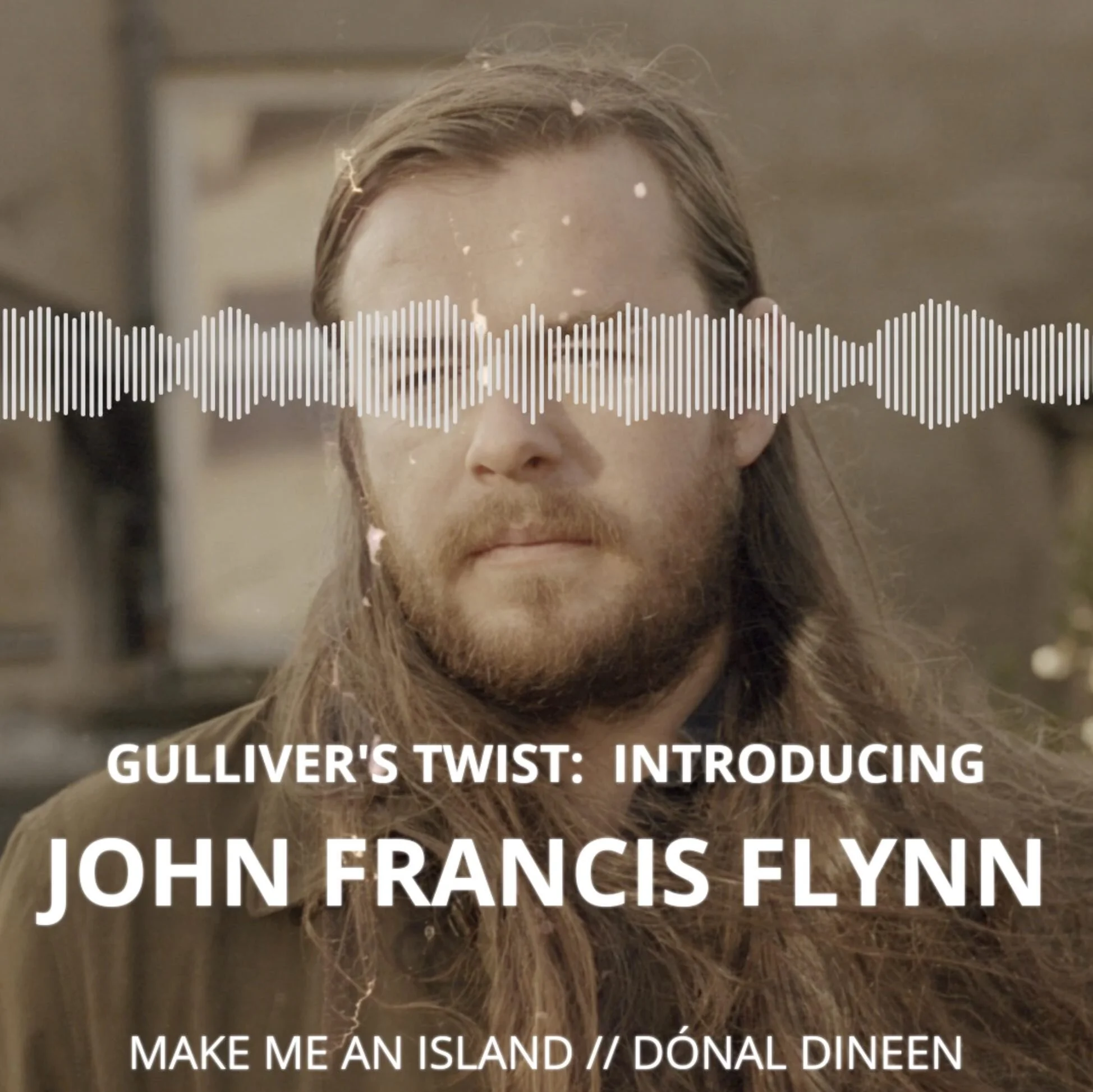 Gulliver's Twist: Introducing John Francis Flynn