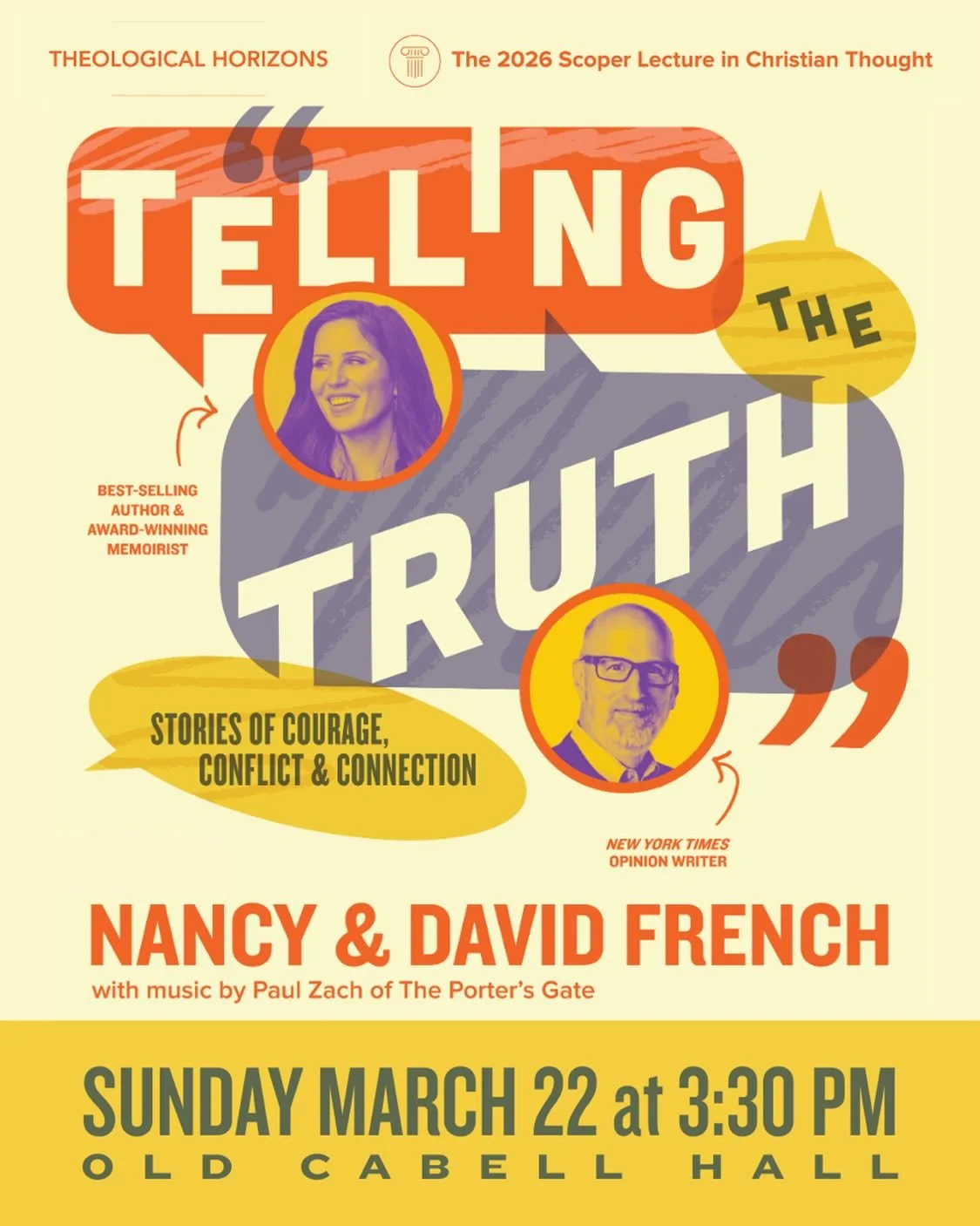 Theological Horizons proudly presents renowned New York Times opinion writer David French and best selling author Nancy French as the 2026 Scoper Lecturers in Christian Thought, featuring music by Paul Zach of Porter&rsquo;s Gate. 

In their conversa