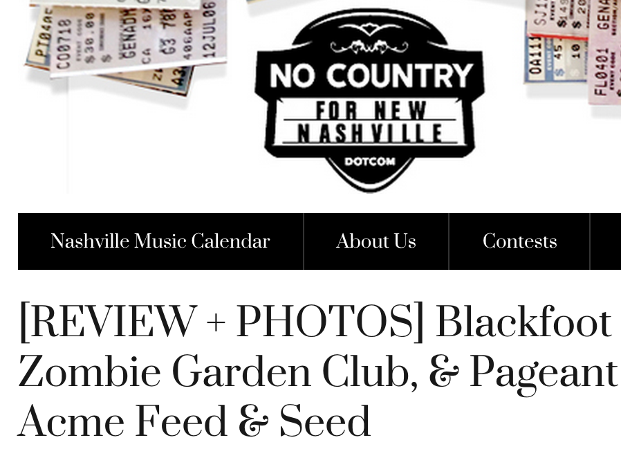 No Country for New Nashville "[REVIEW + PHOTOS] Blackfoot Gypsies, Zombie Garden Club, & Pageant | 8.11.15 @ Acme Feed & Seed" Aug 16, 2015