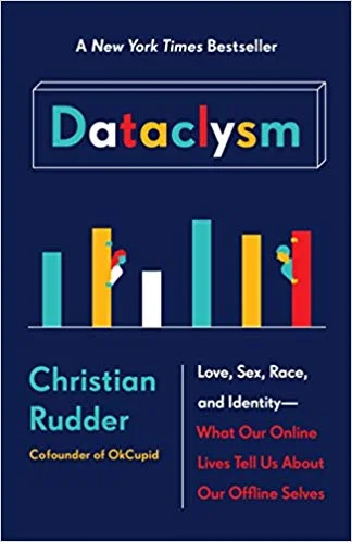 Dataclysm: Who We Are When No One's Looking