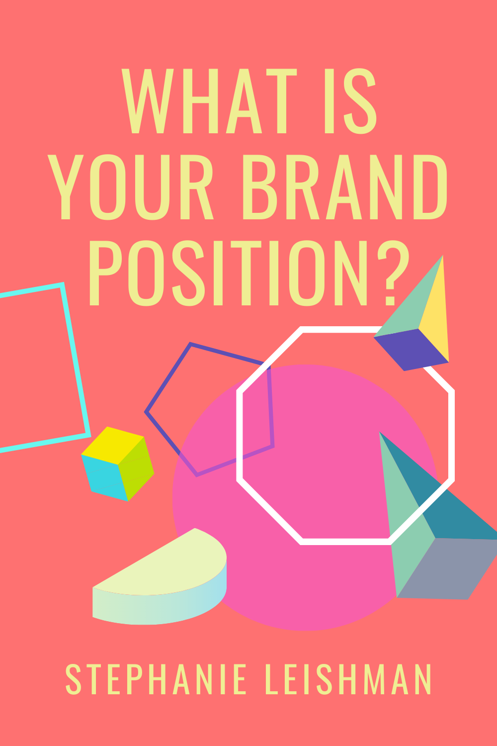 What is Your Brand Position?
