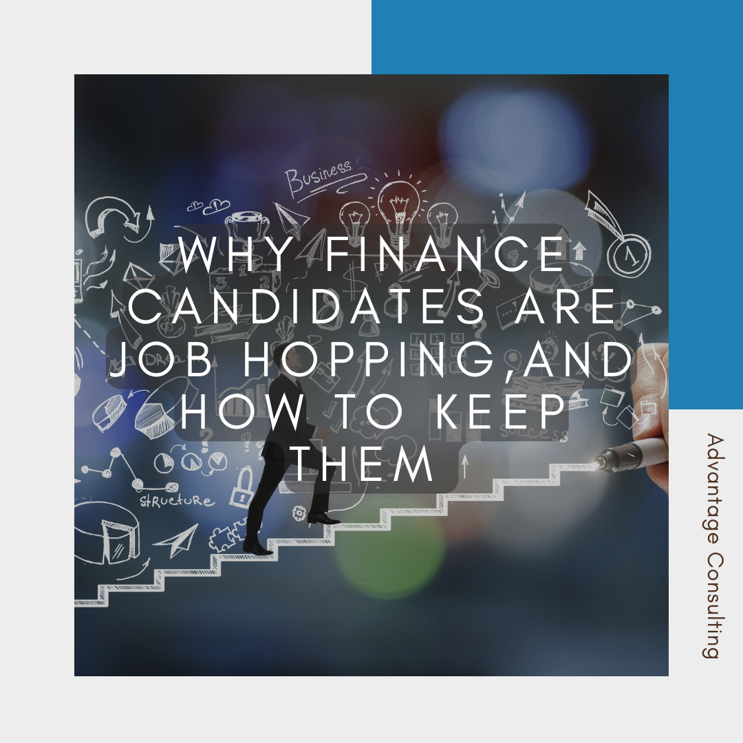 Why Finance Candidates Are Job Hopping, and How to Keep Them