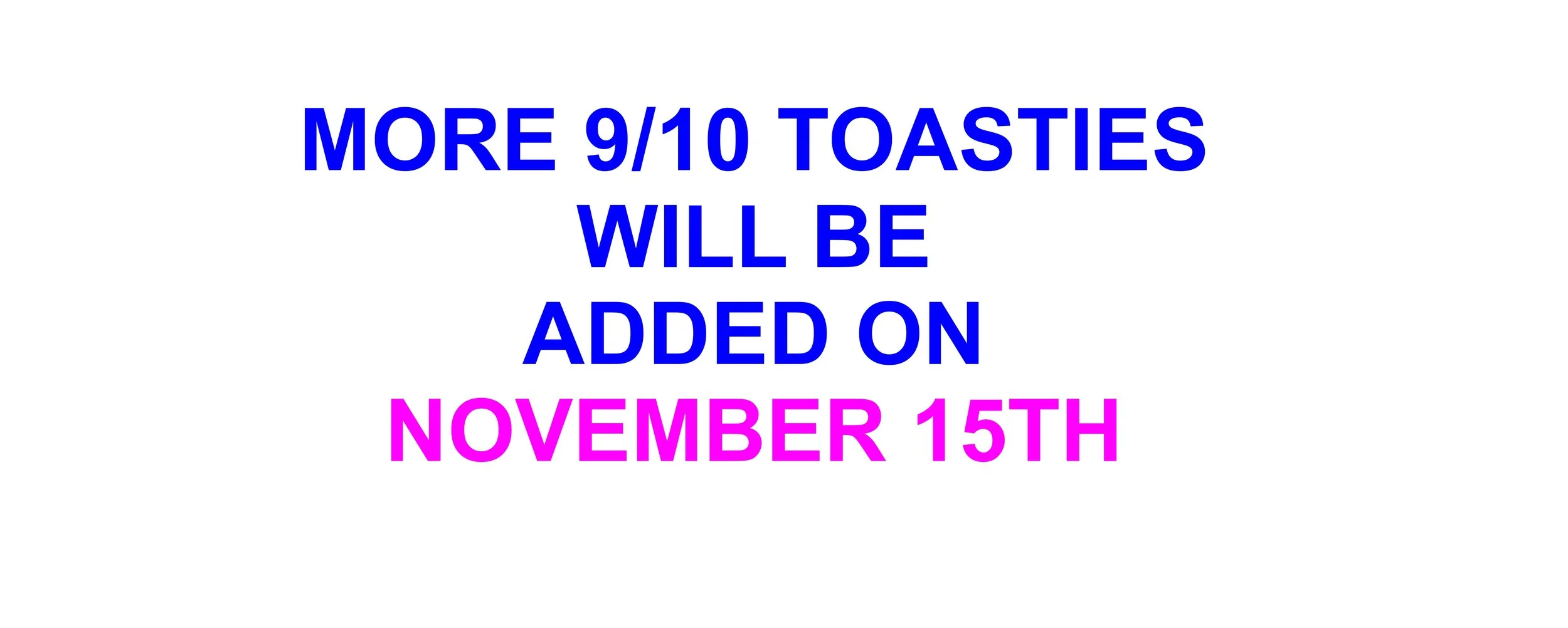 9 10 TOASTIES.jpg