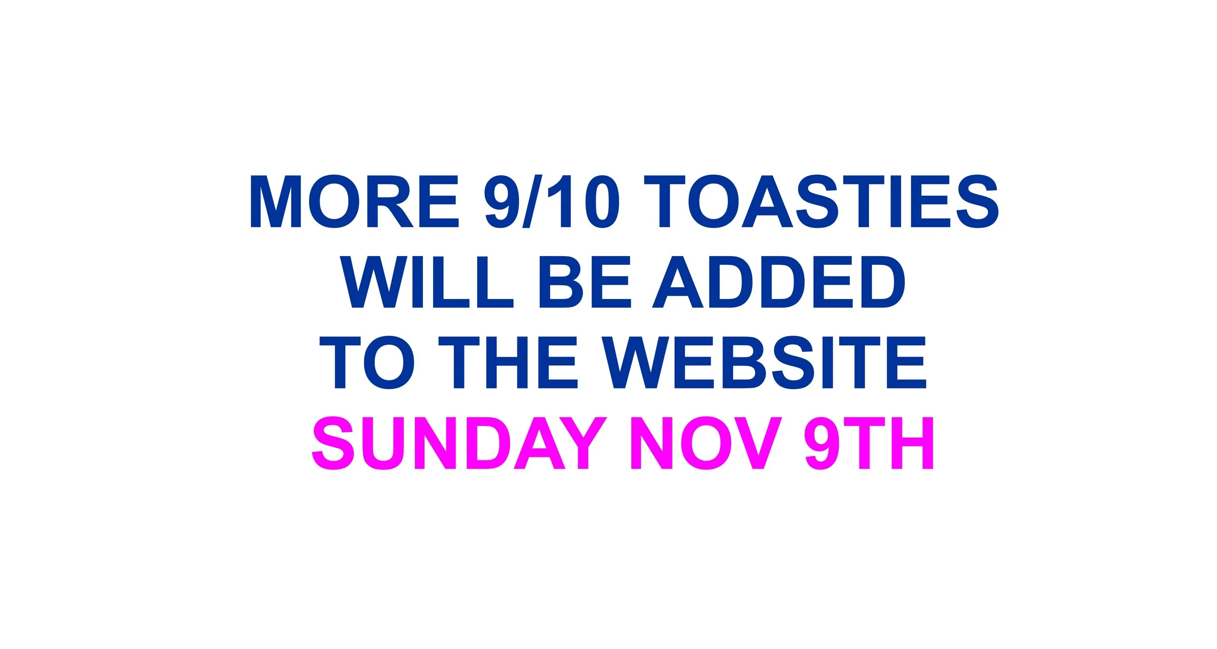 9 10 TOASTIES DATE.jpg