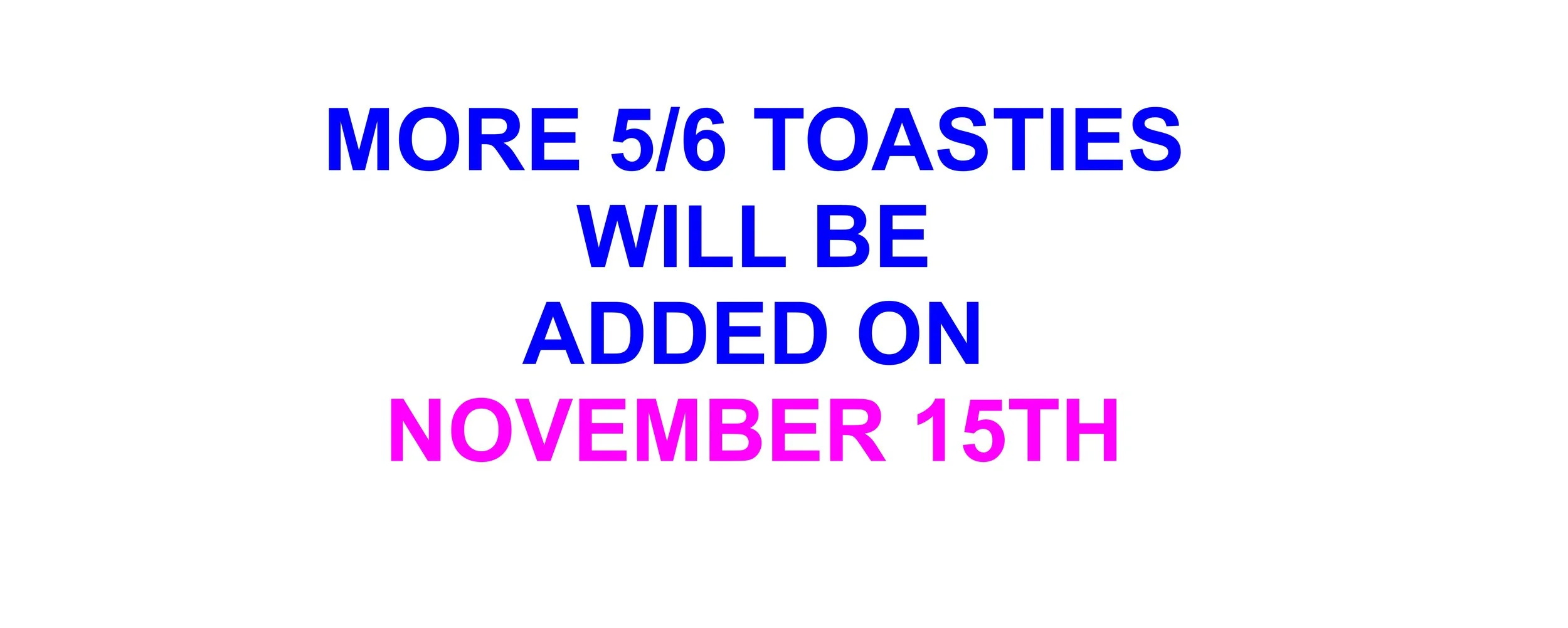 5 6 TOASTIES.jpg