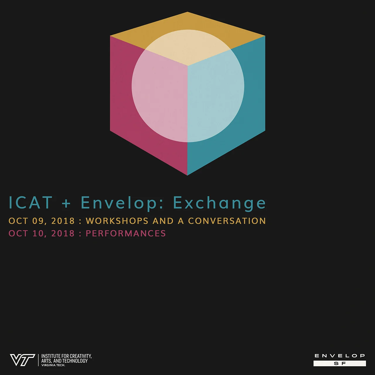 ICAT + Envelop: Exchange Tues + Wed, October 9-10, 2018 | At Envelop SF | 7:00 PM doors (for both nights)