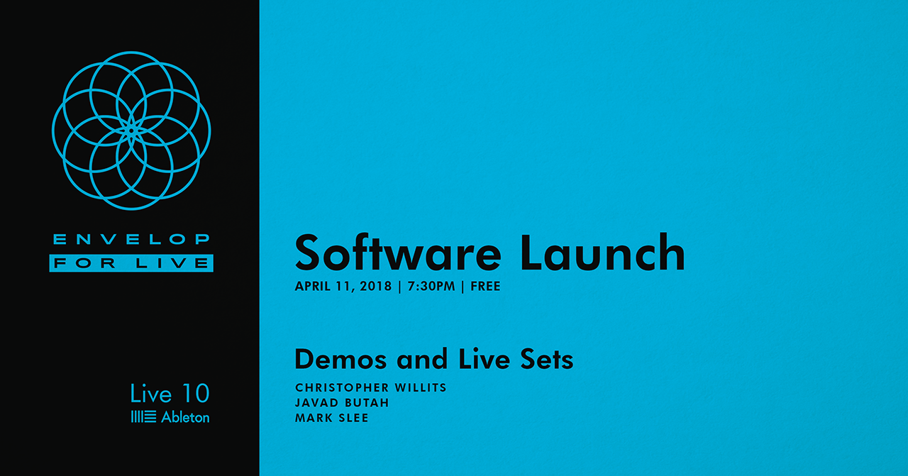 Envelop For Live User Group Wed August 1, 2018 | At Envelop SF | 6:30 PM Doors
