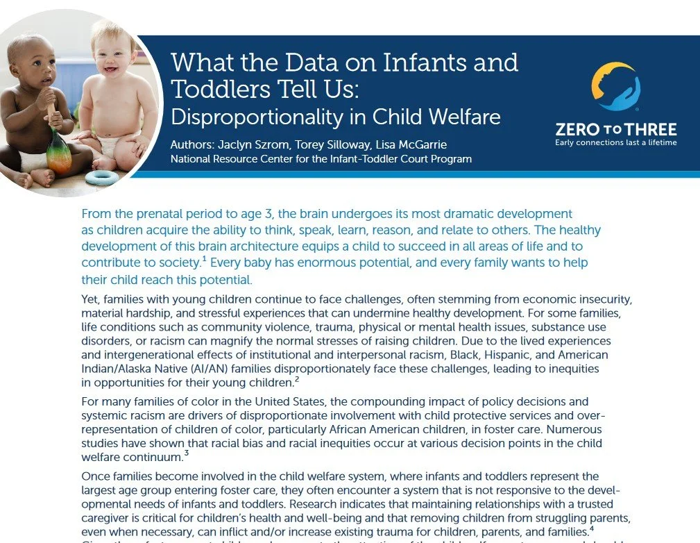 What the Data on Infants and Toddlers Tell Us: Disproportionality in Child Welfare