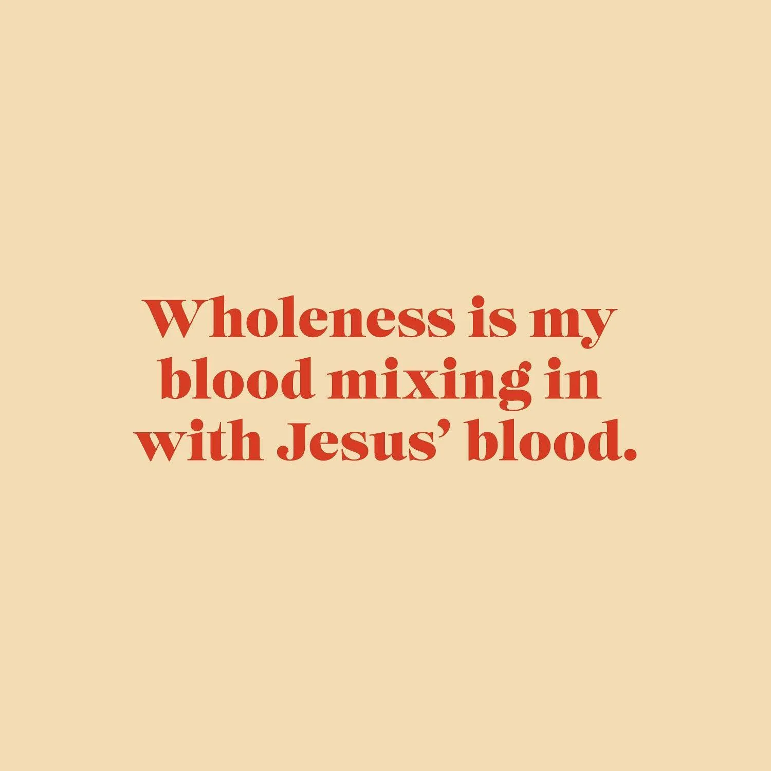 (N.) The quality of being unbroken and totally complete.

During this season of discernment, I&rsquo;ve had many crushed dreams! Each crushed dream was like a stab in my heart. Each stab caused my blood to spill out. I couldn&rsquo;t unsee the image 