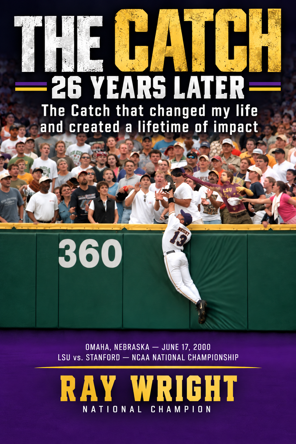 The Catch: 26 Years Later — Ray Wright | eBook