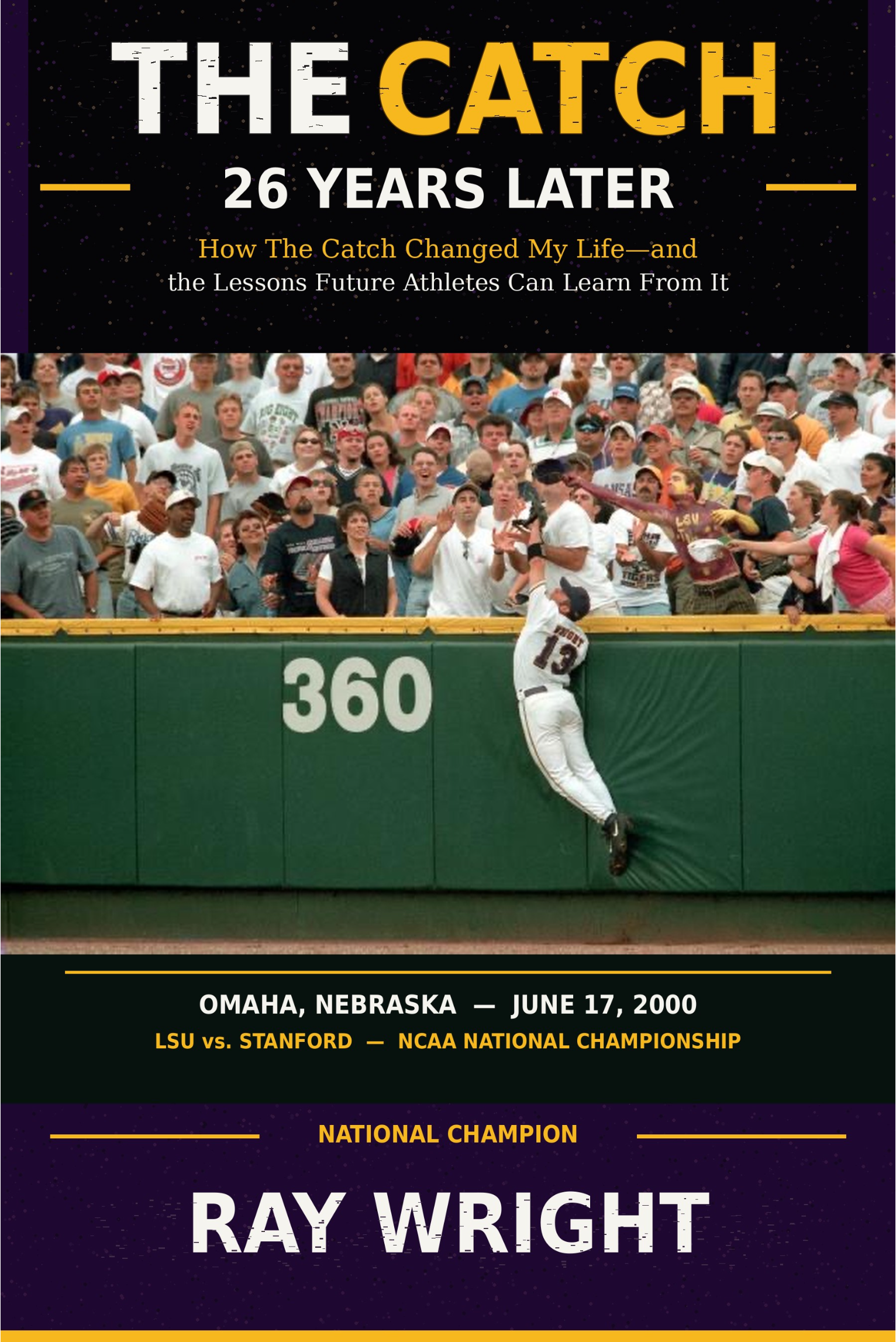 The Catch: 26 Years Later — Ray Wright | eBook