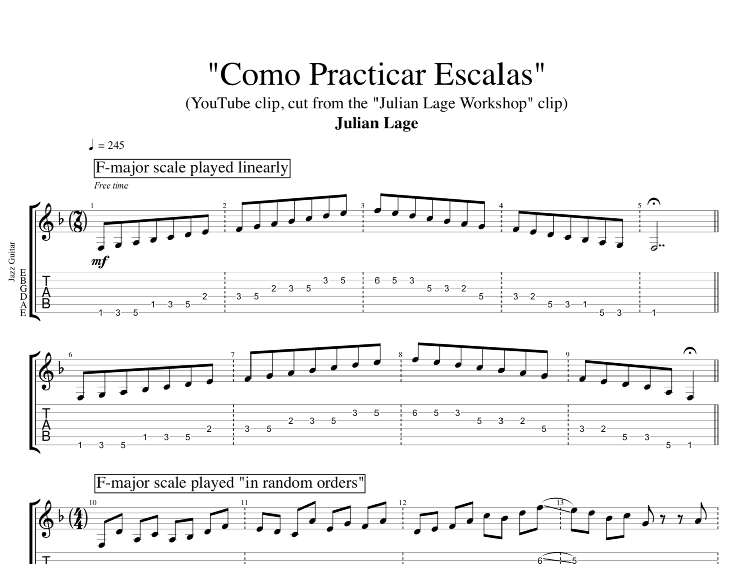 "Como Practicar (YouTube clip) · Julian Lage || Guitar: Tab + Sheet Music — Play Like The Greats .com