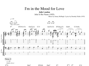 I M In The Mood For Love Julie London Guitar Bass Tabs Sheet Music Chords Score Play Like The Greats Com