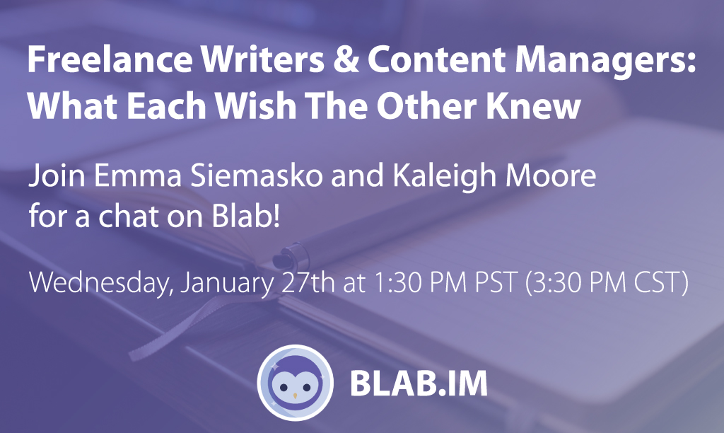 Freelance Writers & Content Managers: What Each Wish The Other Knew