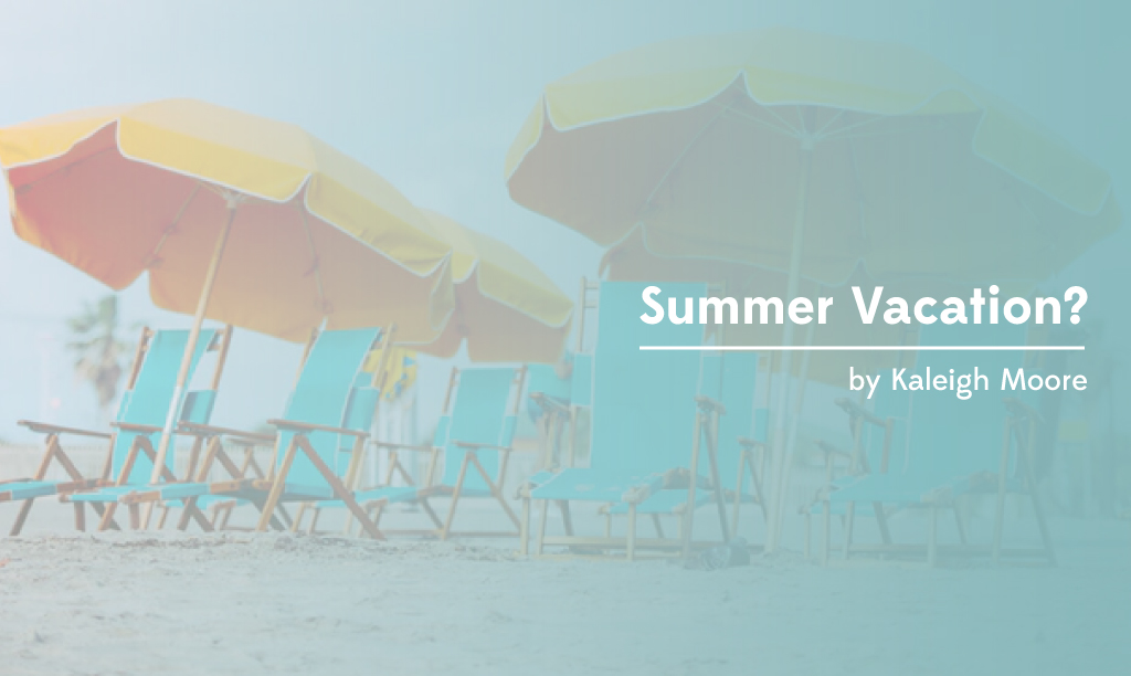 Should Freelancer Writers Take a Vacation? 