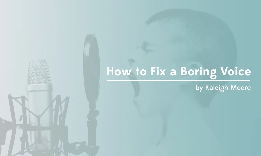 How to Make Your Writing Less Boring