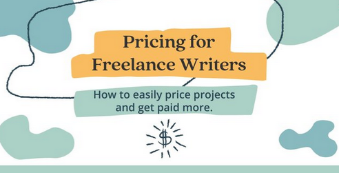 Pricing How-to for Freelance Writers