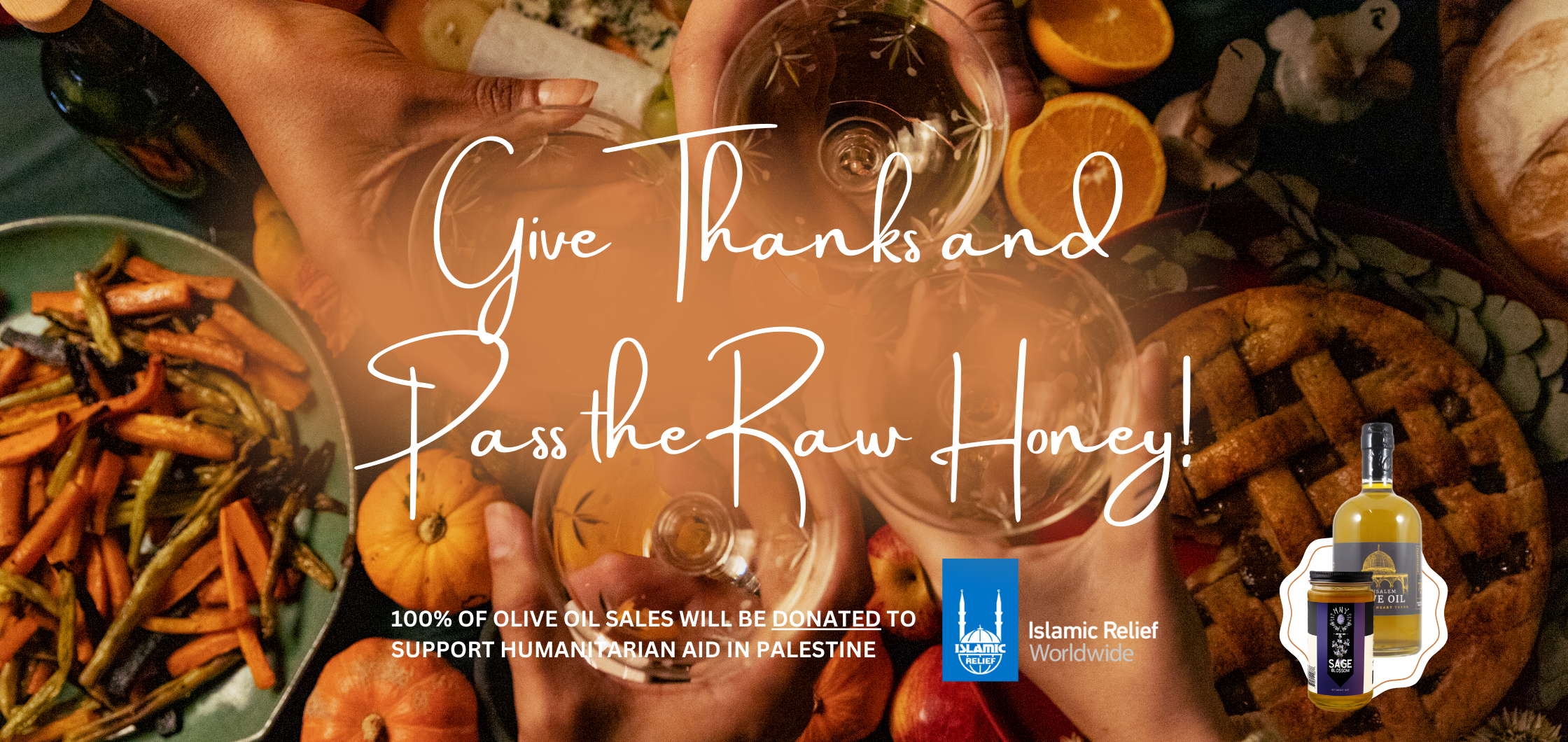 Give Thanks and Pass the Raw Honey!