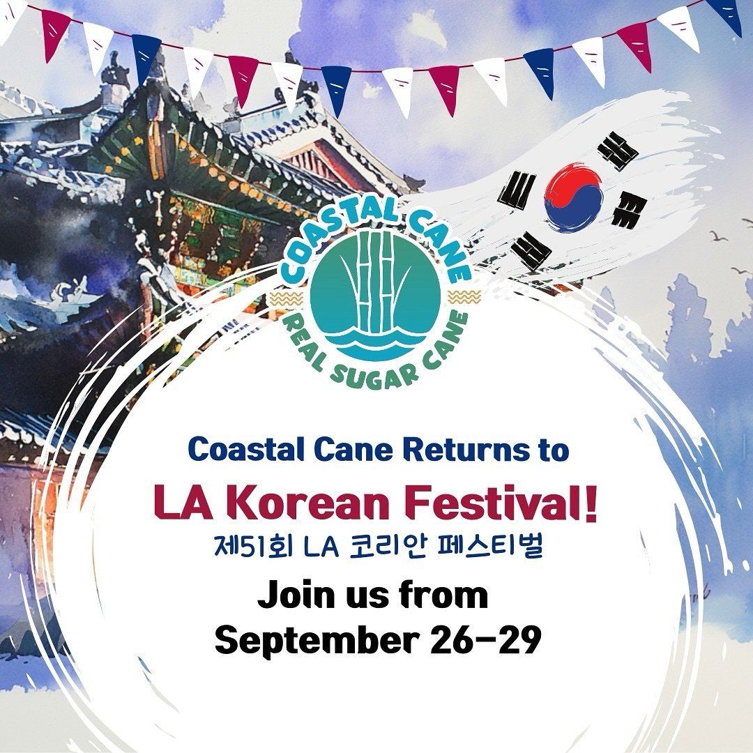 🌴 Coastal Cane is back for our 3rd year at the 51st LA Korean Festival! 🎉 Join us from Sept 26-29 at Seoul International Park in LA for some refreshing cold-pressed sugarcane juice! 🍹 Plus, snag a Coastal Cane hat and enjoy a FREE 24 oz drink on u