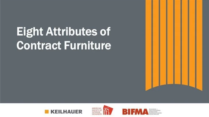 Keilhauer, BIFMA & ASID Launch New CEU: “Eight Attributes of Contract Furniture”