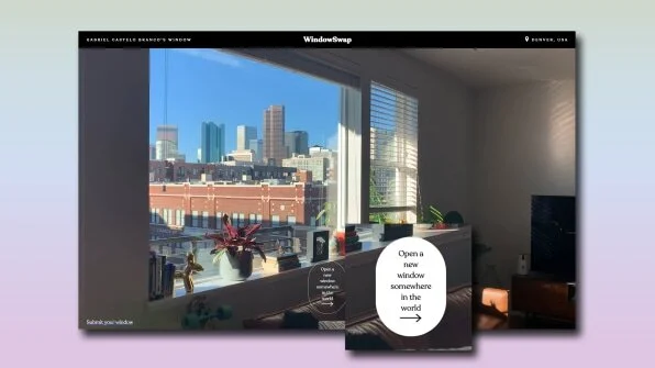 Tired of being stuck at home? This website lets you peek out of windows around the world
