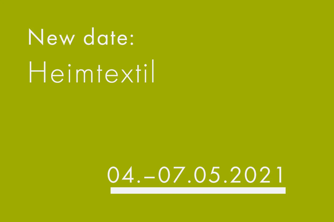 Heimtextil 2021 is postponed