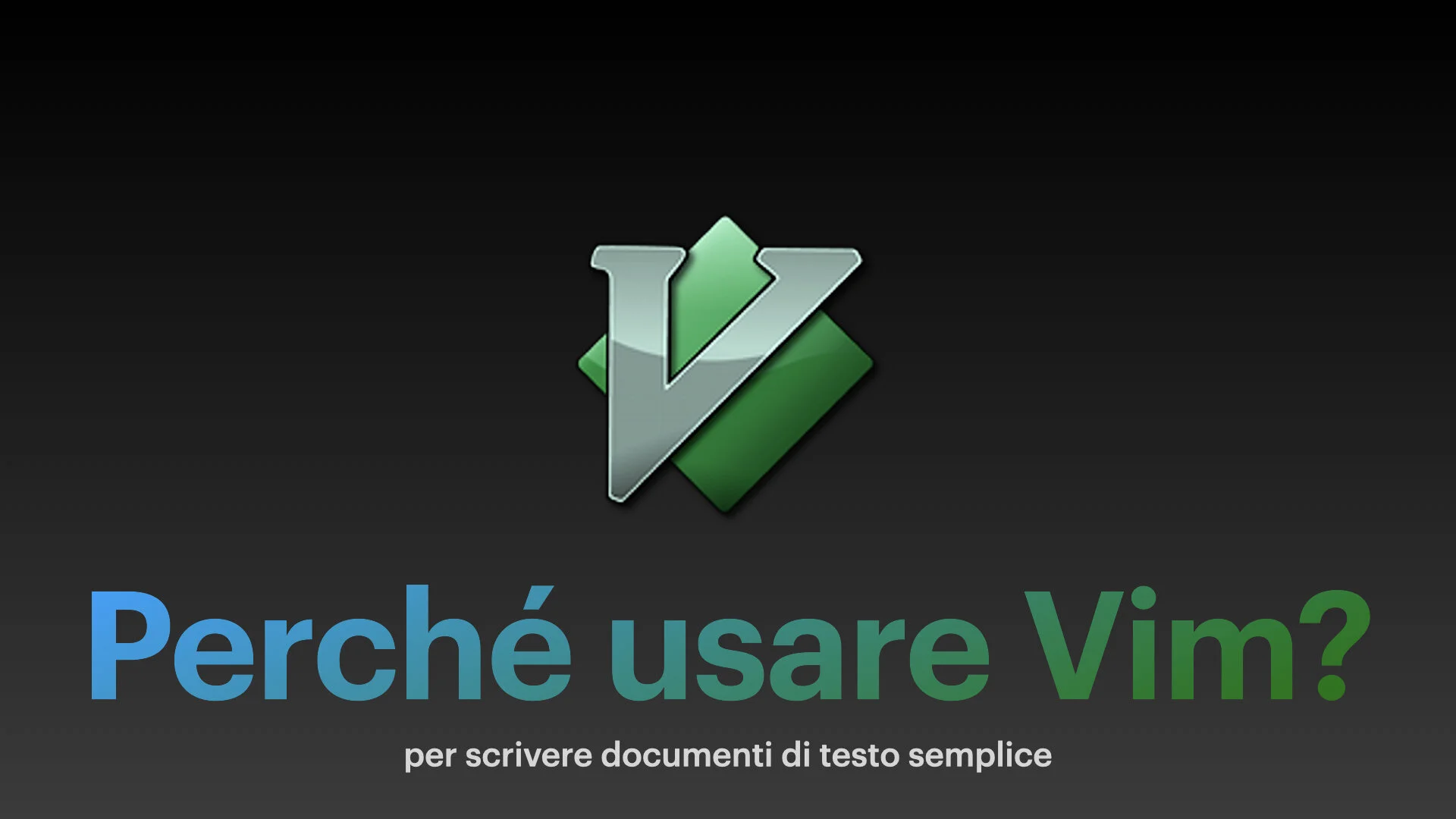 Perché usare Vim per scrivere documenti?
