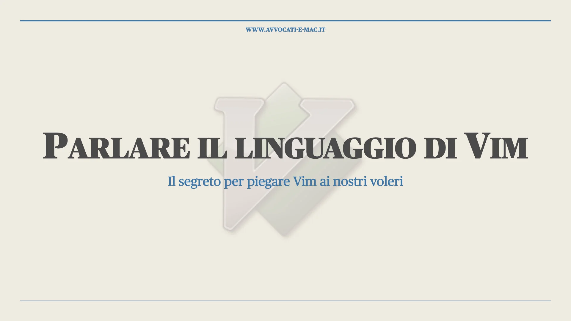 Parlare il linguaggio di Vim