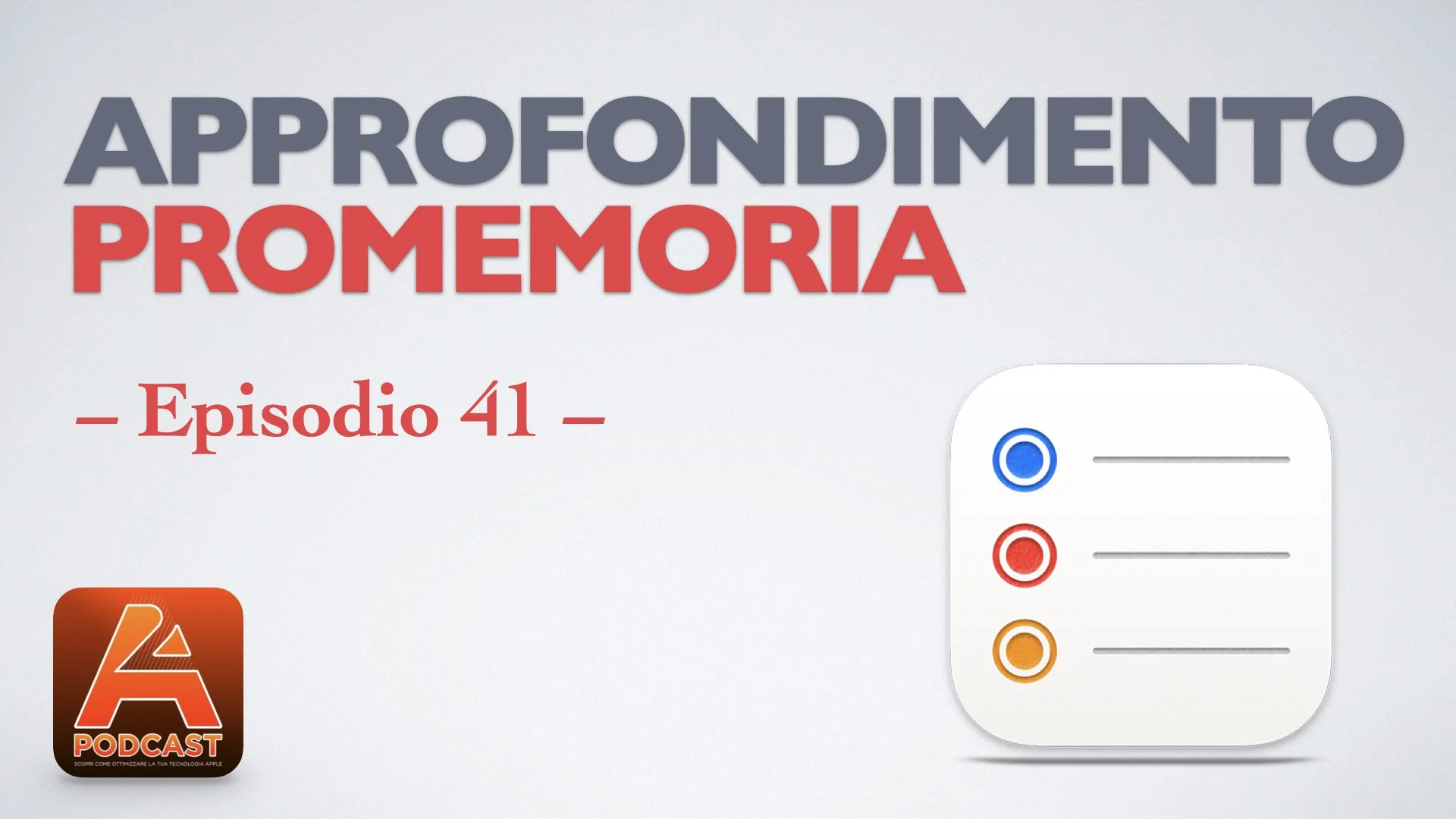 41. Approfondimento su Promemoria