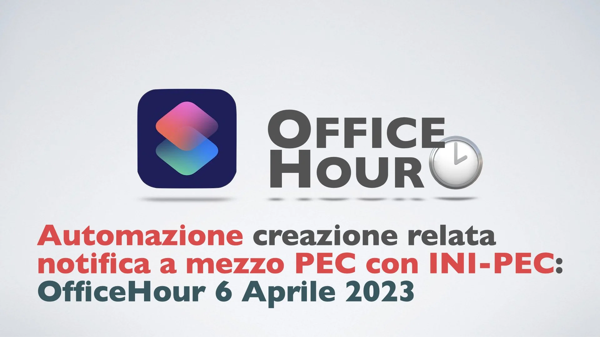  Creare la relata notifica in automatico da INI-PEC in Pages : OfficeHour 6 Aprile 2023