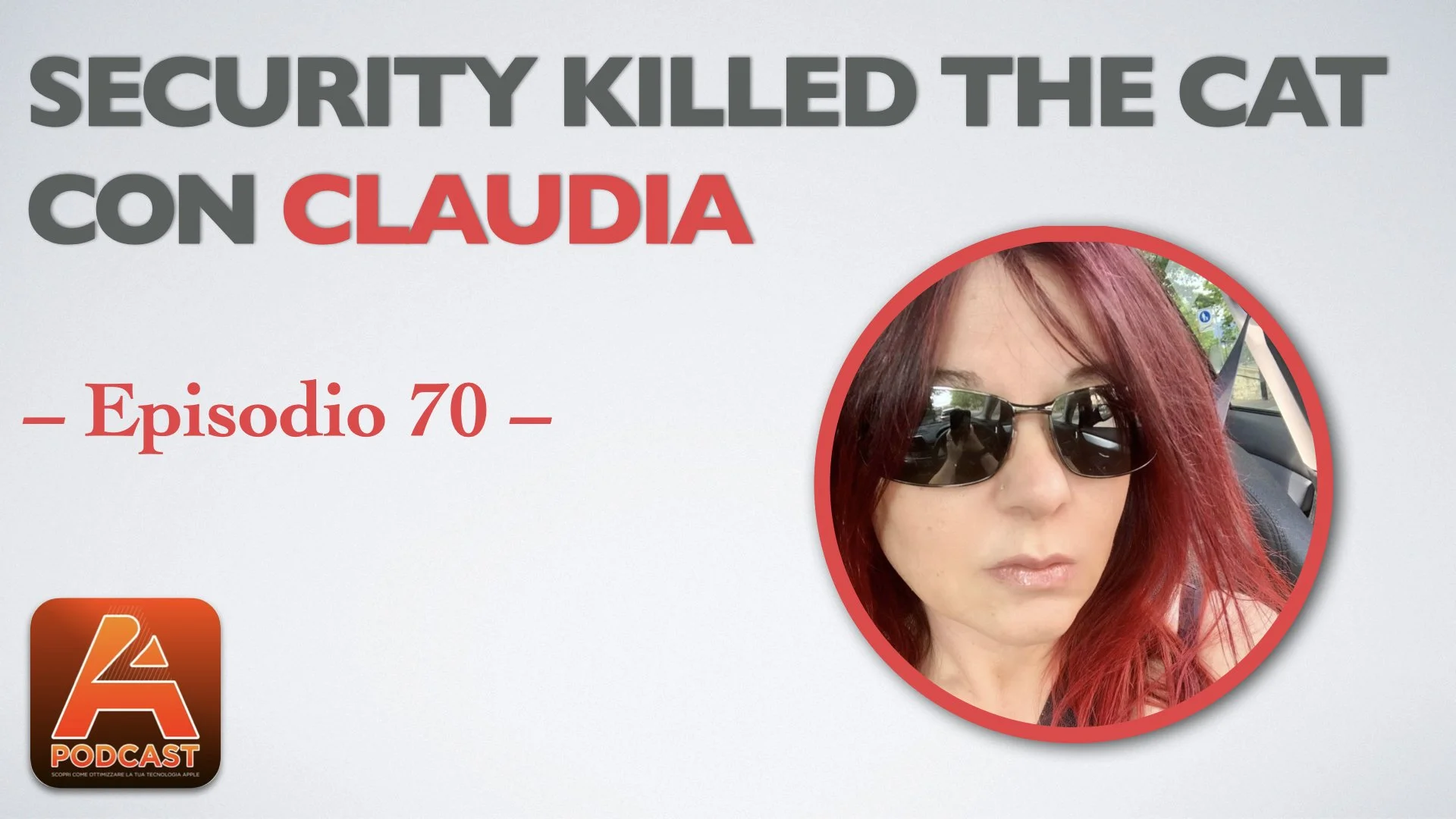 70. Security killed the cat con Claudia