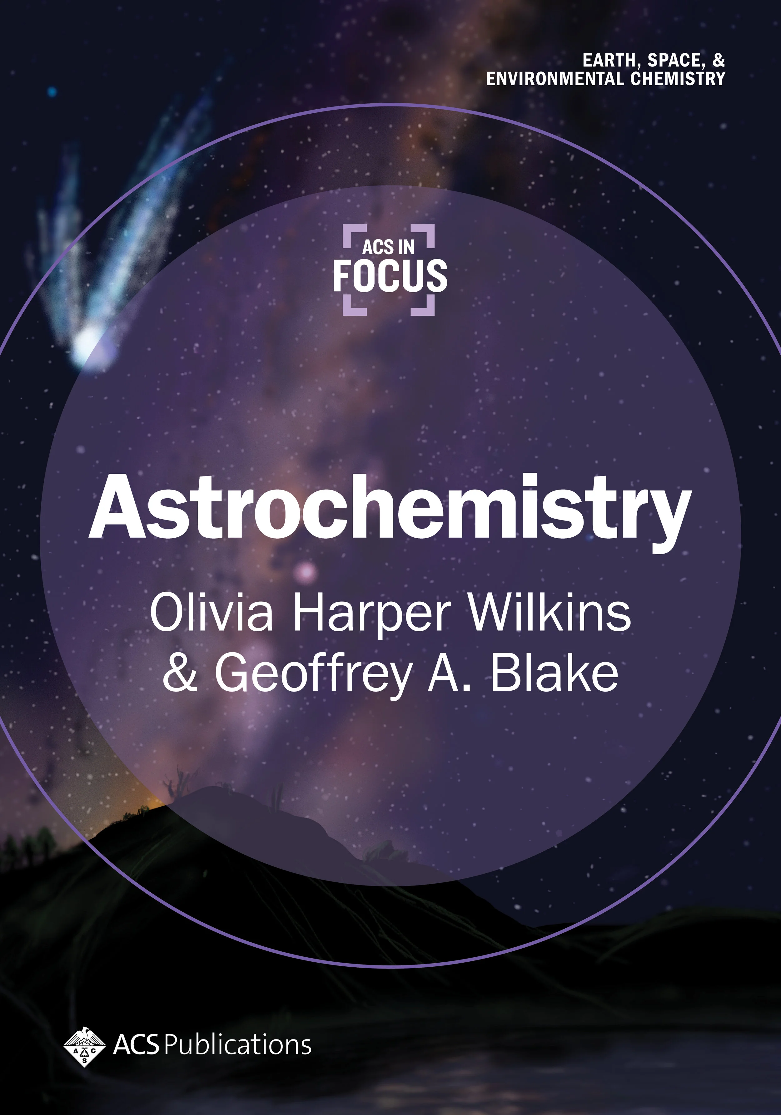It's published! - ACS In Focus: Astrochemistry