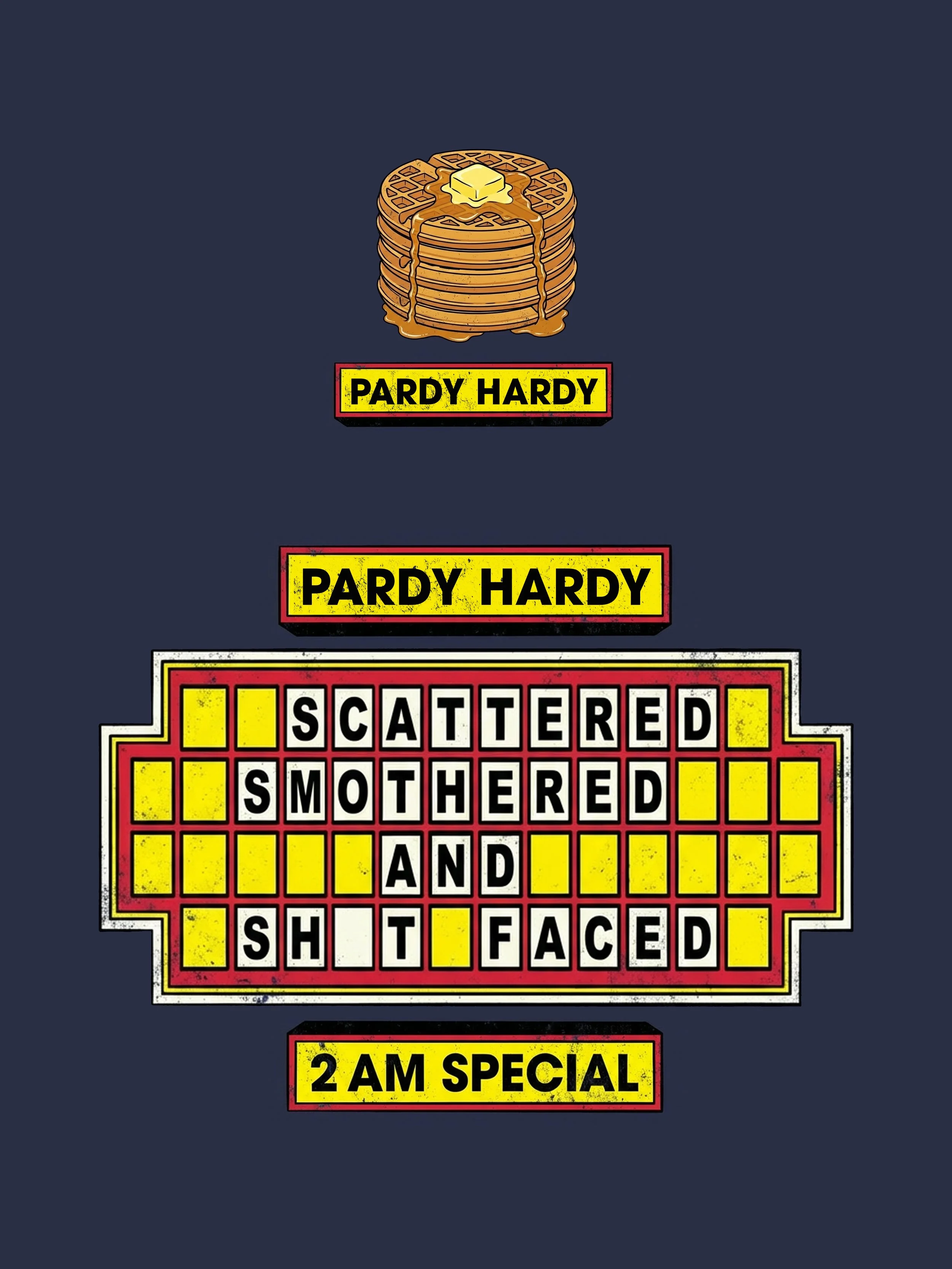 PH_Scattered Smothered and Shit Faced_for Sep copy.jpg