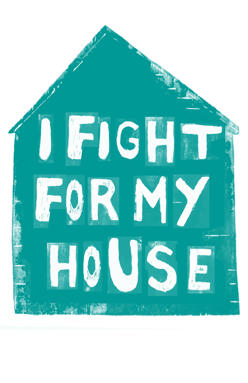 i-fight-for-my-house.jpg