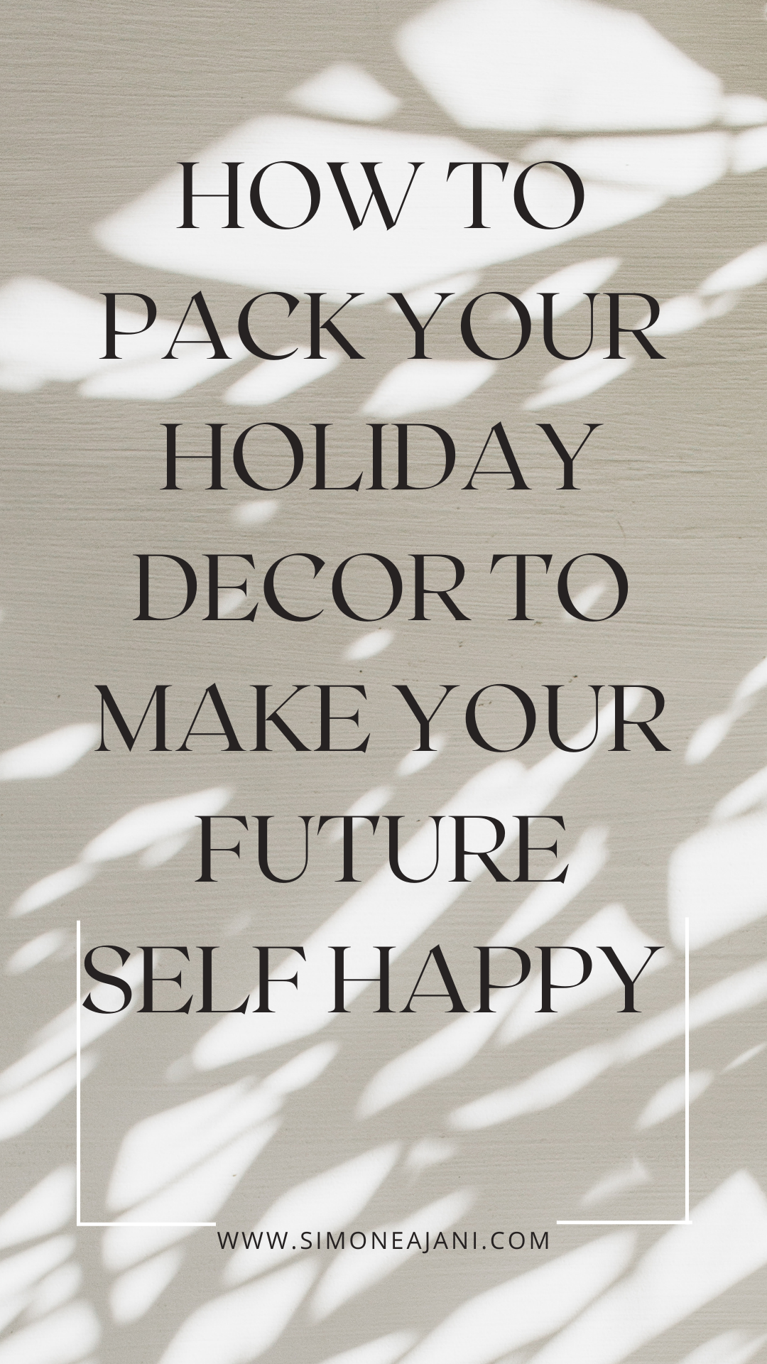 How to Pack Your Holiday Decorations to Make Your Future Self Happy 