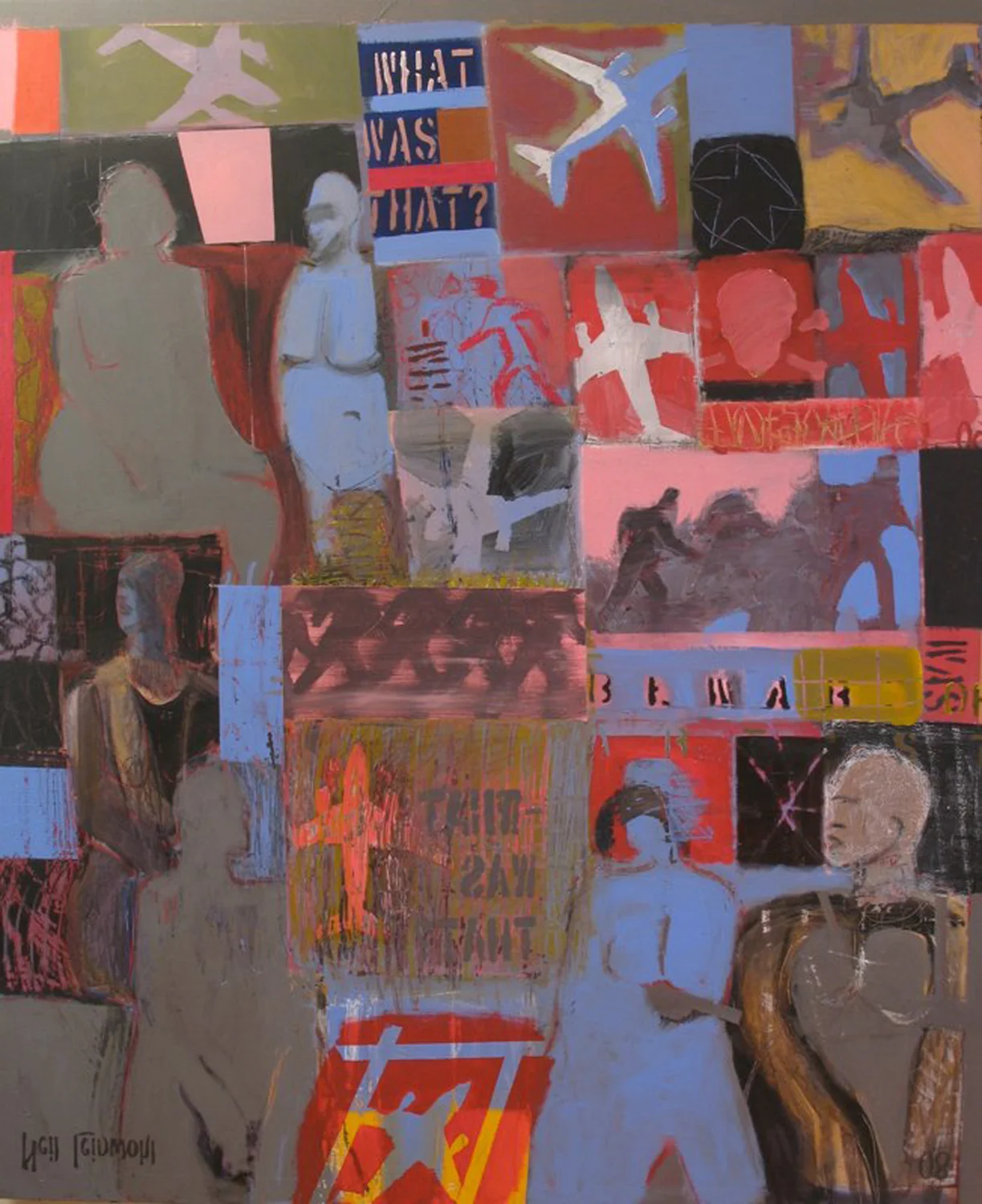 WHAT WAS THAT? > 72 X 60"