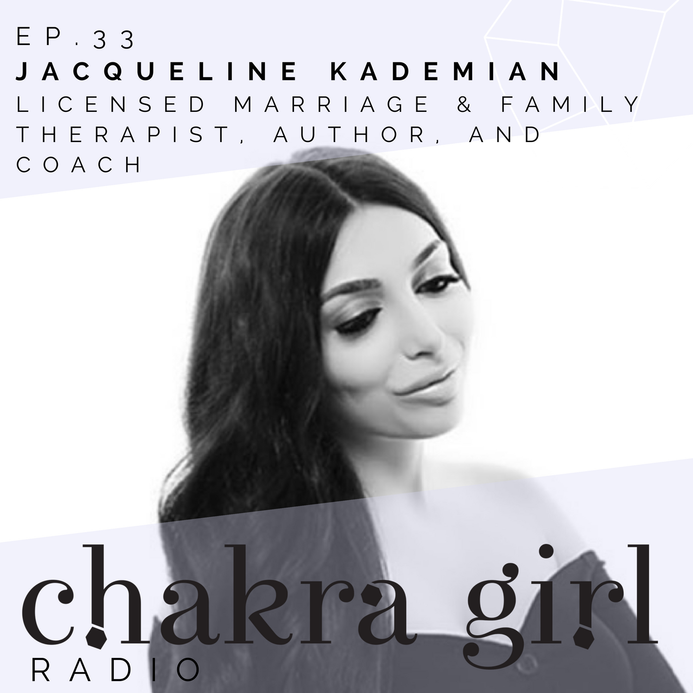 JACQUELINE KADEMIAN CHAKRA GIRL RADIO.png