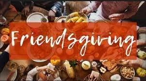 Friendsgiving Potluck Dinner 2022